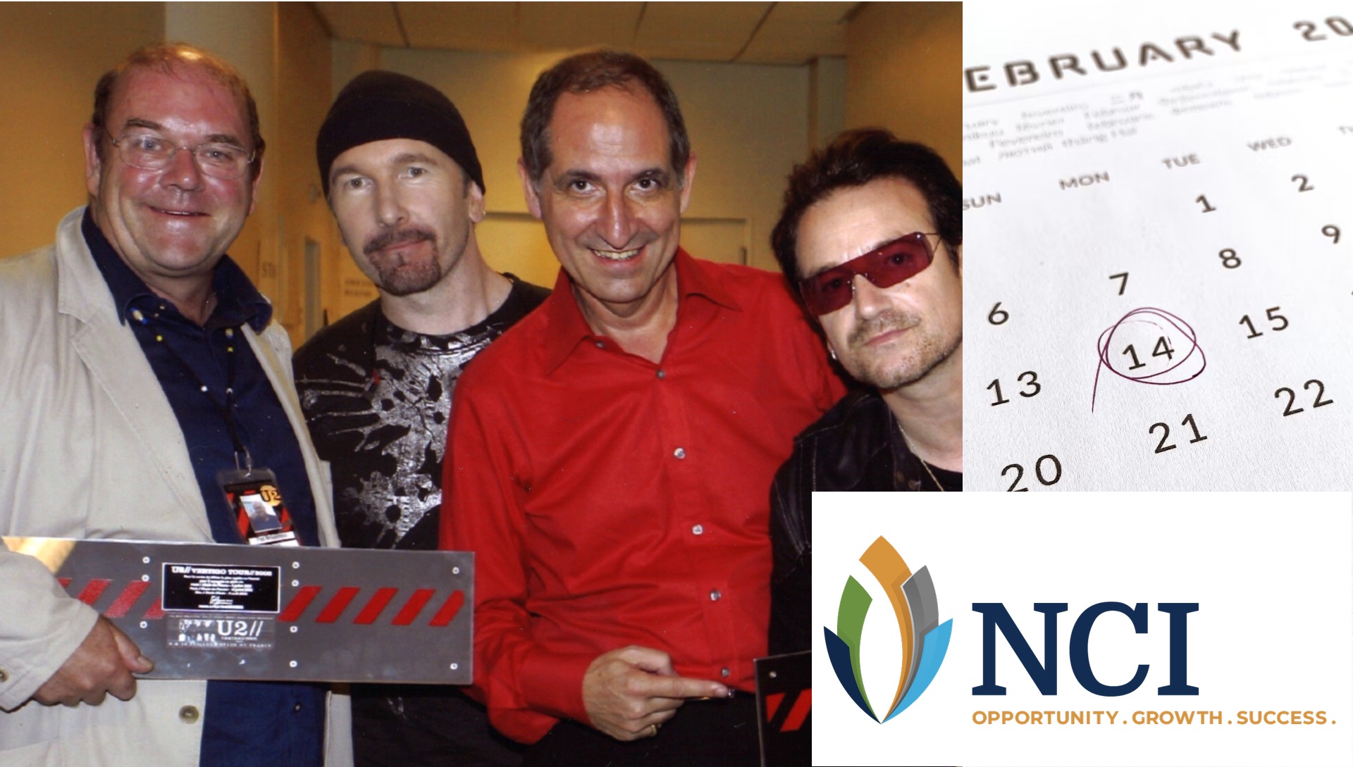 Two tour managers backstage with the Edge and Bono on the 2005 Vertigo tour, beside a calendar with a date circled in red and the NCI logo.